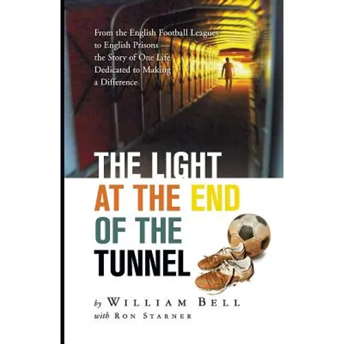 The Light at the End of the Tunnel