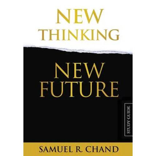 New Thinking, New Future - Study Guide