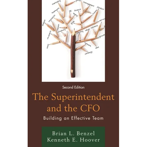 The Superintendent and the CFO: Building an Effective Team