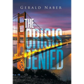 The Crisis Denied
