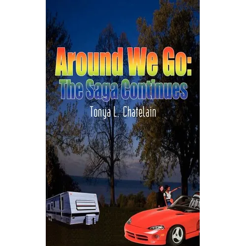 Around We Go: The Saga Continues