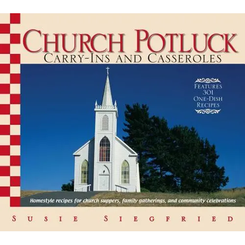 Church Potluck Carry-Ins And Casseroles