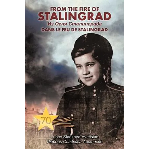 From the Fire of Stalingrad