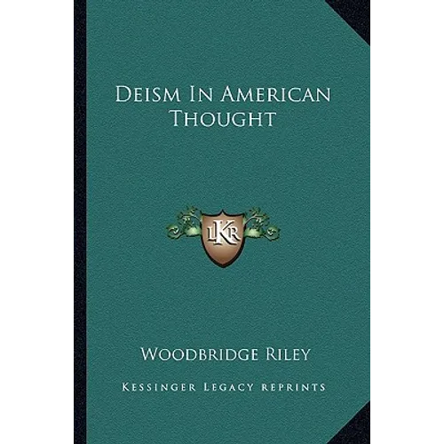 Deism In American Thought