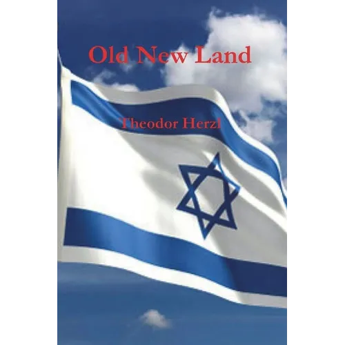Old New Land (Altneuland)