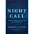 Night Call: Embracing Compassion and Hope in a Troubled World