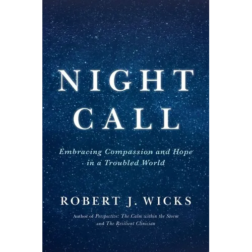 Night Call: Embracing Compassion and Hope in a Troubled World