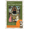 The Dialogues of Saint Gregory the Great