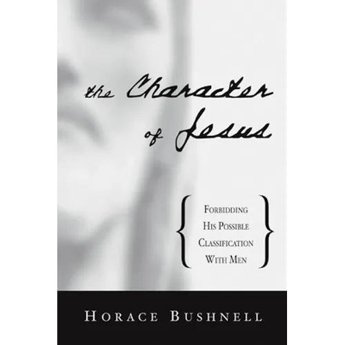 The Character of Jesus