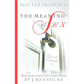 The Meaning of Sex