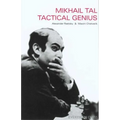 Mikhail Tal: Tactical Genius