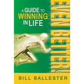 Even Better!: A Guide to Winning in Life