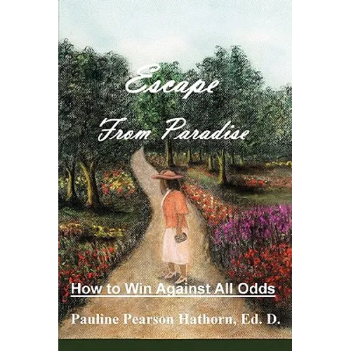 Escape from Paradise