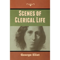 Scenes of Clerical Life