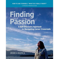 Finding Passion: A Self-Discovery Approach for Navigating Career Crossroads