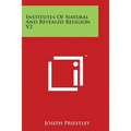 Institutes Of Natural And Revealed Religion V2