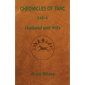 Chronicles of Tarc 545-4: Husband and Wife