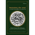 Liberating the Soul: A Guide for Spiritual Growth, Volume One