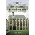 The University in Medieval Life, 1179-1499