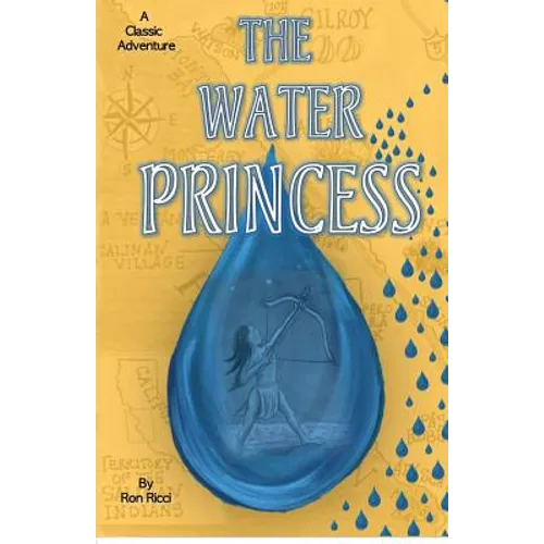 The Water Princess: A Classic Adventure