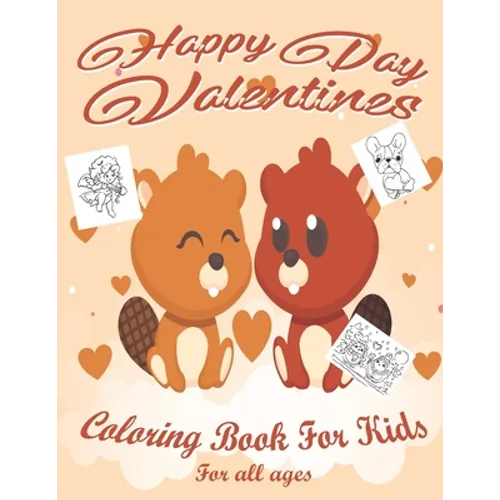 Valentine's Day Coloring Book for Kids: Lovely animals coloring books, Valentine's day coloring book, Baby books valentines day, Valentines day toddle