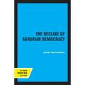 The Decline of Agrarian Democracy