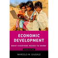 Economic Development: What Everyone Needs to Know(r)