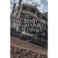 The Body in the Marine Buildings