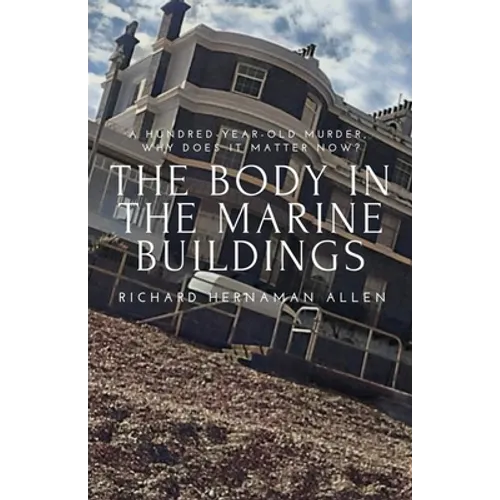 The Body in the Marine Buildings
