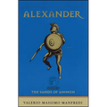 Alexander: The Sands of Ammon (Original)