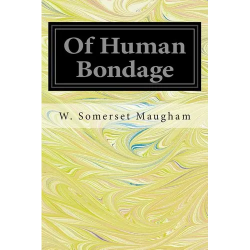 Of Human Bondage