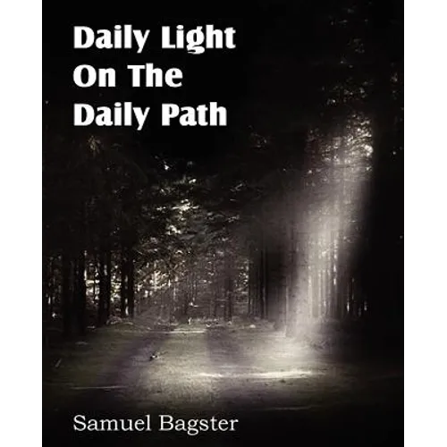 Daily Light on the Daily Path