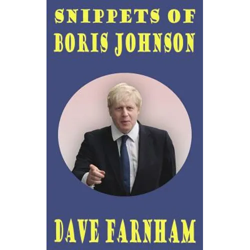 Snippets Of Boris Johnson