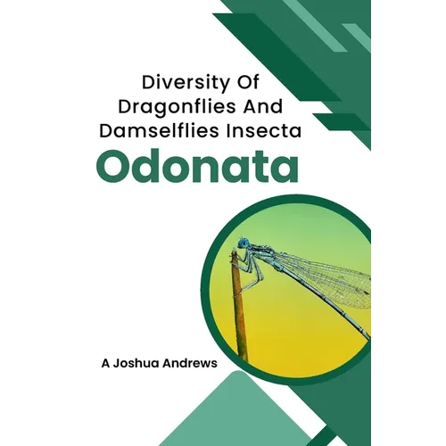Diversity Of Dragonflies And Damselflies Insecta Odonata