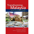 Transforming Malaysia: Dominant and Competing Paradigms