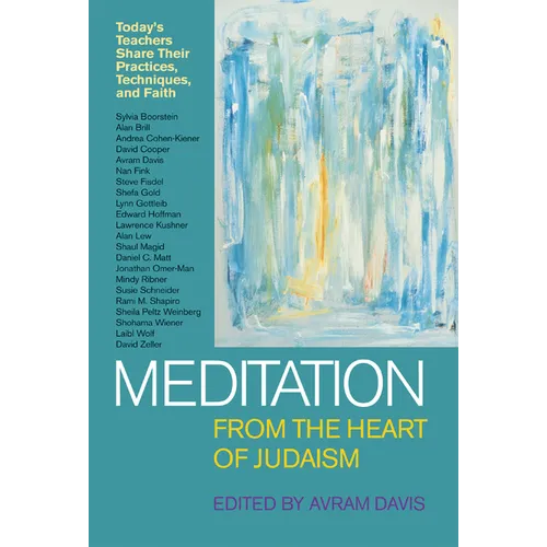Meditation from the Heart of Judaism