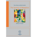 The Tyranny of Metaphors