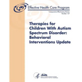 Therapies for Children With Autism Spectrum Disorder: Behavioral Interventions Update