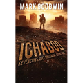 Ichabod: A Post-Apocalyptic EMP Adventure
