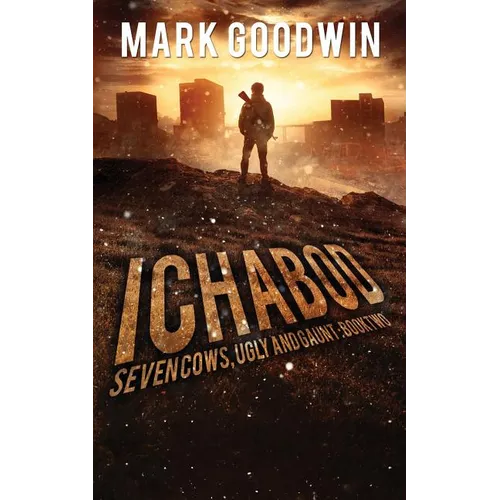 Ichabod: A Post-Apocalyptic EMP Adventure