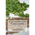 Cilantro and Coriander