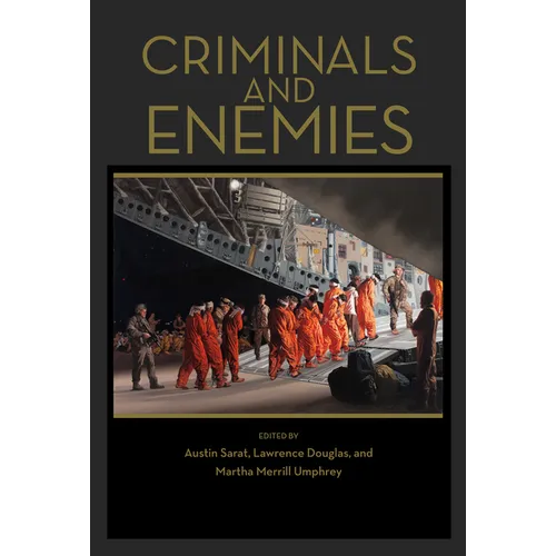 Criminals and Enemies