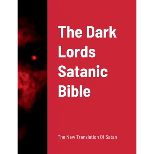 The Dark Lords Satanic Bible