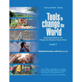 Tools to Change the World: Facilitation Guide Level 1