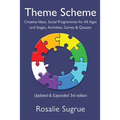 Theme Scheme: Creative Ideas, Social Programmes for All Ages and Stages, Activities, Games & Quizzes
