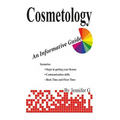 Cosmetology: An Informative Guide