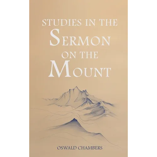 Studies in the Sermon on the Mount - Hardcover