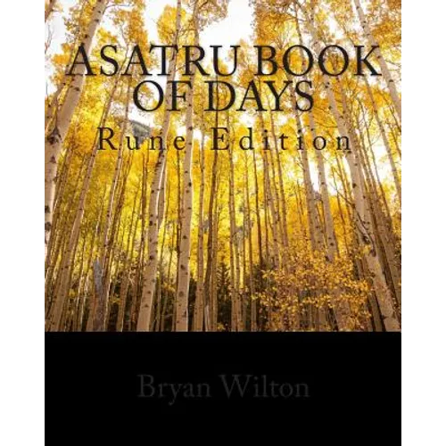 Asatru Book of Days: Rune Edition