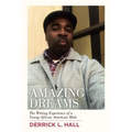 Amazing Dreams: The Writing Experience of a Young African American Male