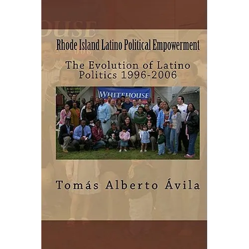Rhode Island Latino Political Empowerment